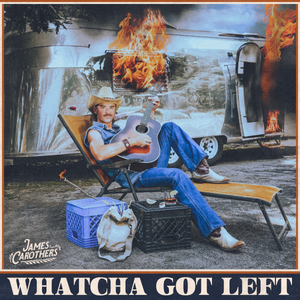 Whatcha Got Left CD